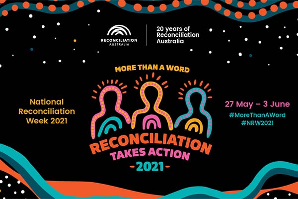 National Reconciliation Week 2021